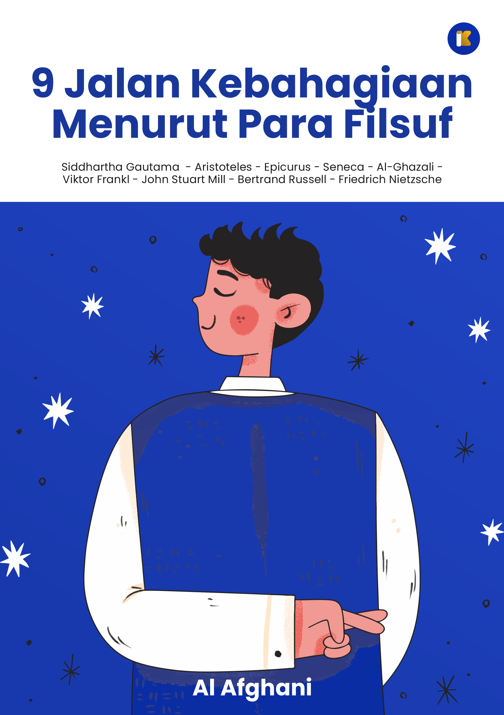 9 Jalan Kebaahagiaan Menurut Para Filsuf