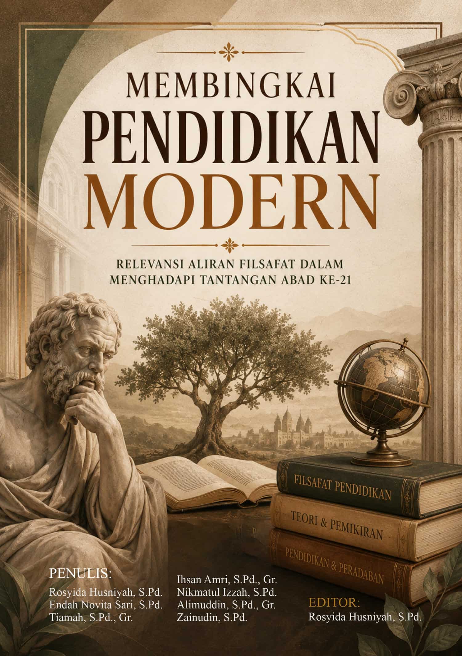 Membingkai Pendidikan Modern: Relevansi Aliran Filsafat  dalam Menghadapi Tantangan Abad ke-21